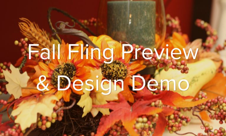 Fall Fling Preview & Design Demo